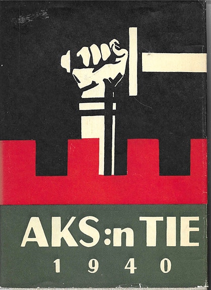 AKS:n tie 1940. Etelän tien kulkija.  Vilho Helanen: Ristilukin arvoitus.