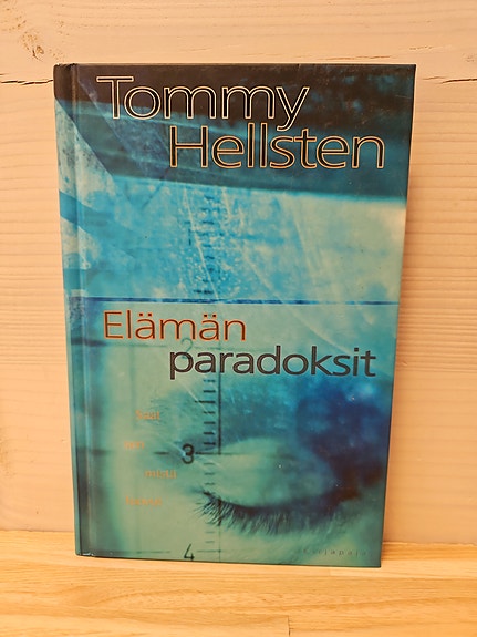Elämän paradoksit, Tommy Hellsten