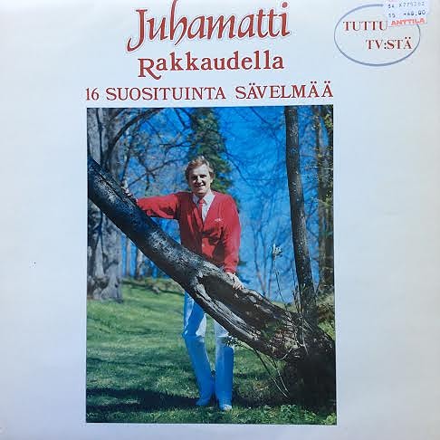 Juhamatti Rakkaudella 16 suositunta sävelmää LP