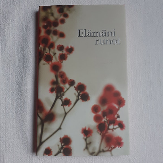 Sinikka Pellinen: Elämäni runot, 5e