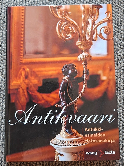 Antikvaari - Antiikkiesineiden tietosanakirja