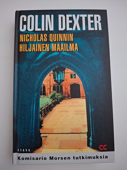 Colin Dexter Nicholas Quinnin hiljainen maailma – Morse