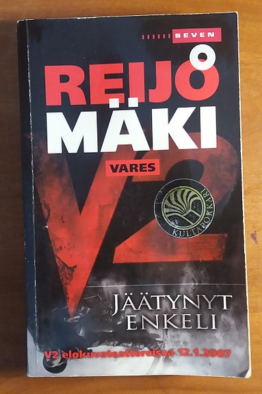 Reijo Mäki JÄÄTYNYT ENKELI Otava / Seven 9p 2007