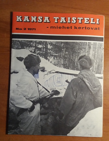Päätoimittaja K.L Oesch KANSA TAISTELI - miehet kertovat 2/1971