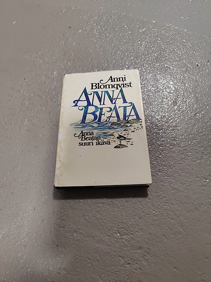 kirja: Anna Beatan suuri ikävä, v. 1980