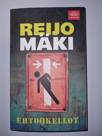 Ehtookellot - Reijo Mäki