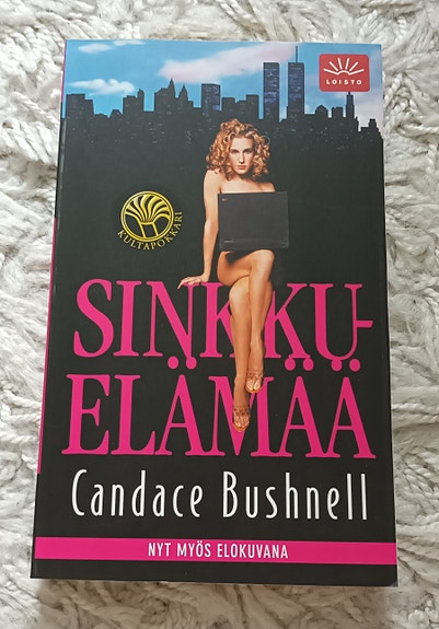Candace Bushnell: Sinkkuelämää