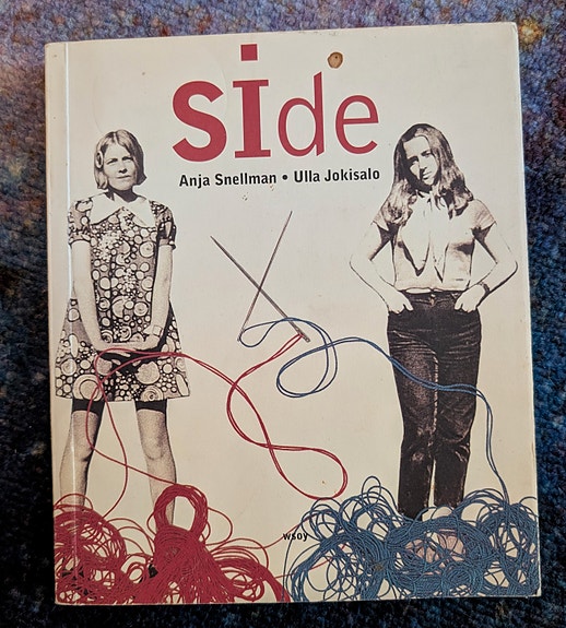Anja Snellman & Ulla Jokisalo: Side