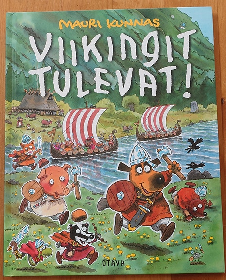 Viikingit tulevat, Mauri Kunnas 2006