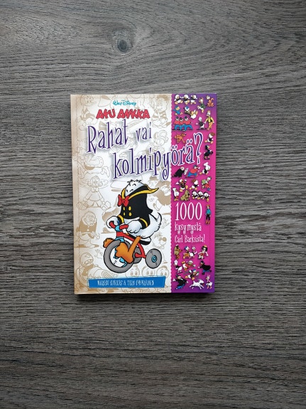 Aku Ankka Rahat vai kolmipyörä?