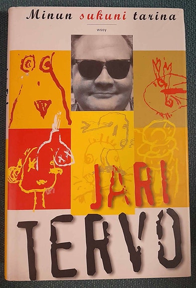 Jari Tervo: Minun sukuni tarina