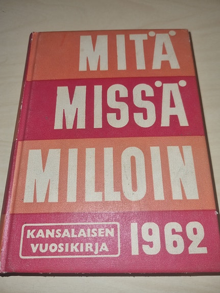 Mitä Missä Milloin 1962 (MMM)