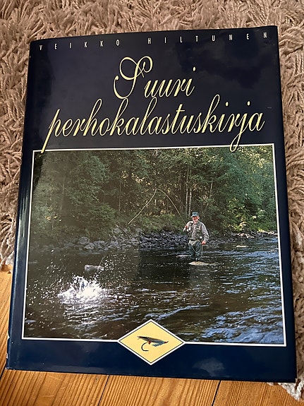 Veikko Hiltunen: Suuri perhokalastuskirja