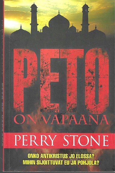 Perry Stone: Peto on vapaana.  Kuva ja Sana 2011.