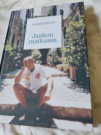 Jaakko Selin Jaakon matkassa Kirja