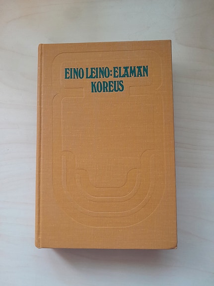 Eino Leino: Elämän koreus