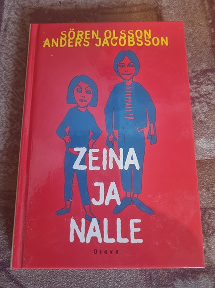 Zeina ja Nalle - Sören Olsson Anders Jakobsso