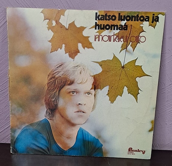 LP, Markku Aro, Katso luontoa ja huomaa