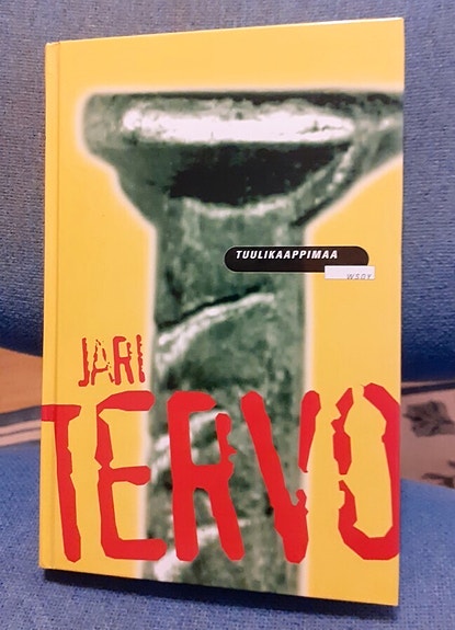 Jari Tervo "Tuulikaappimaa"