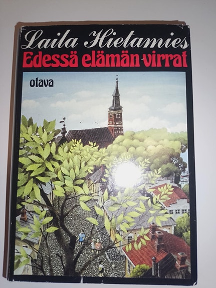 Laila Hietamies: Edessä elämän virrat