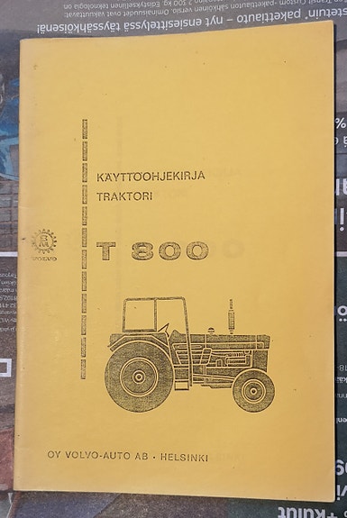 volvo t 800 traktorin käyttöohje