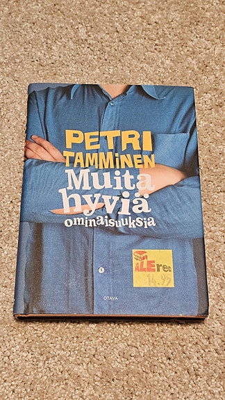 Kirja: Petri Tamminen - Muita hyviä ominaisuuksia