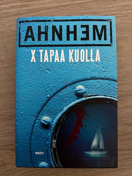X tapaa kuolla, AHNHEM