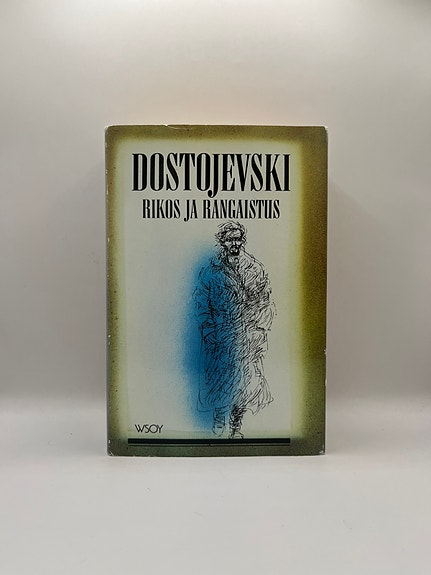F. M. Dostojevski - Rikos ja rangaistus