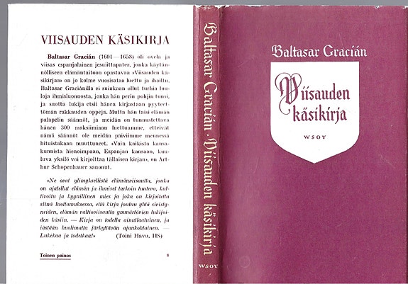 Baltasar Gracíán: Viisauden käsikirja. WSOY 1961.