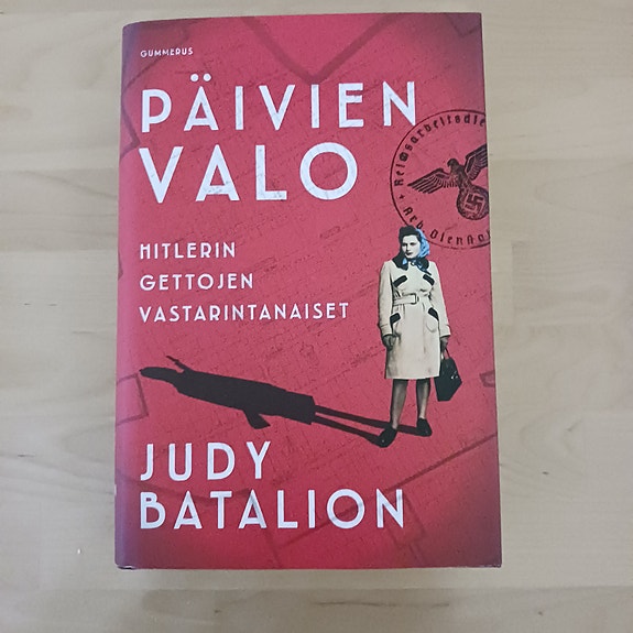 Judy Batalion: Päivien valo.....