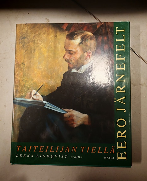 Taiteilijan tiellä Eero Järnefelt - Leena Lindqvist toim.