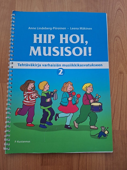 Myydään UUSI Hip Hoi musisoi 2 musiikki kirja