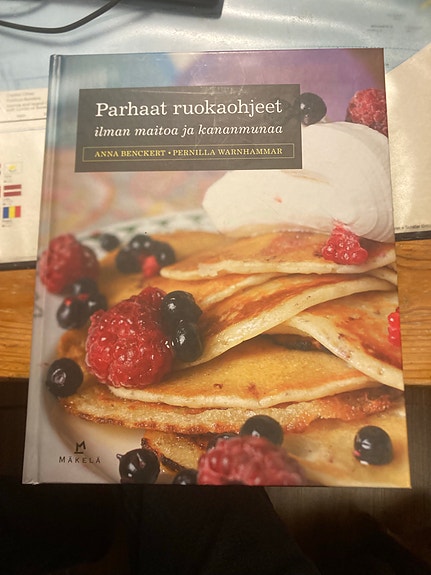 Parhaat ruokaohjeet Kirja ilman maitoa ja kananmunaa