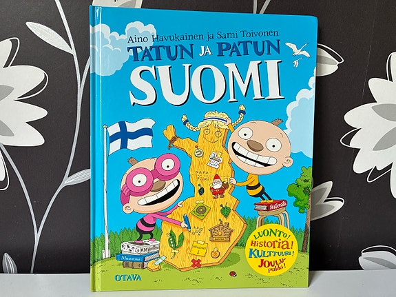 Aino Havukainen ja Sami Toivonen: Tatun ja Patun Suomi