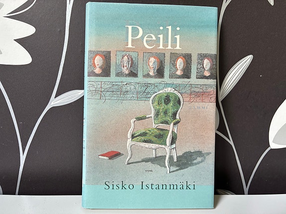 Sisko Istanmäki: Peili