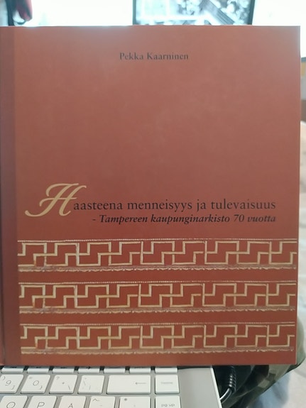 Tampereen kaupunginarkisto 70 vuotta