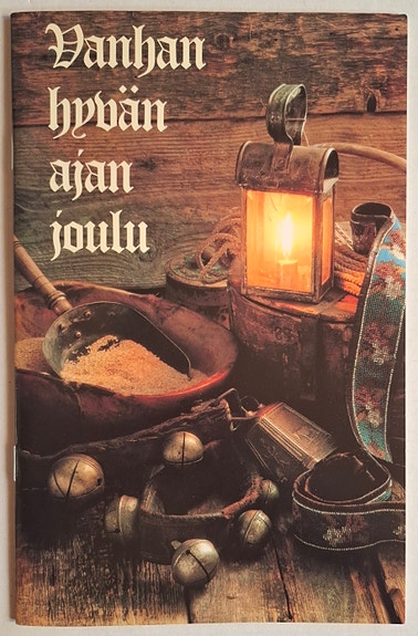 Vanhan hyvän ajan joulu -kirjanen (1990)