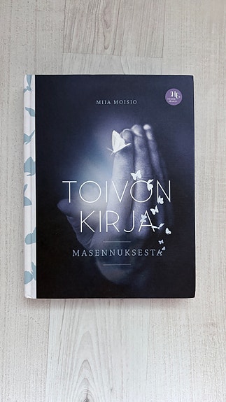 Mia Moisio Toivon Kirja Kirja Masennuksesta