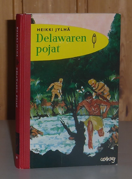 Jylhä Heikki: Delawaren pojat