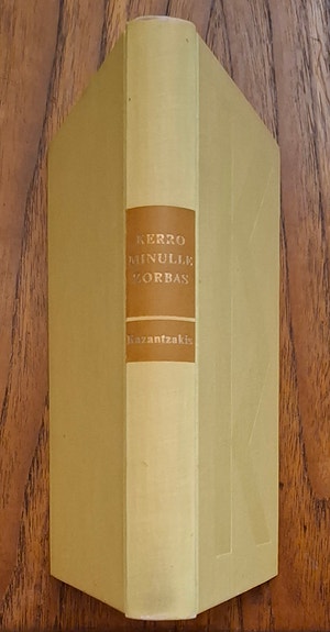 Niko Kazantzakis: Kerro minulle, Zorbas (1954)