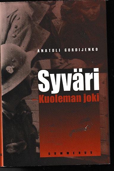 Anatoli Gordijenko Syväri Kuoleman joki