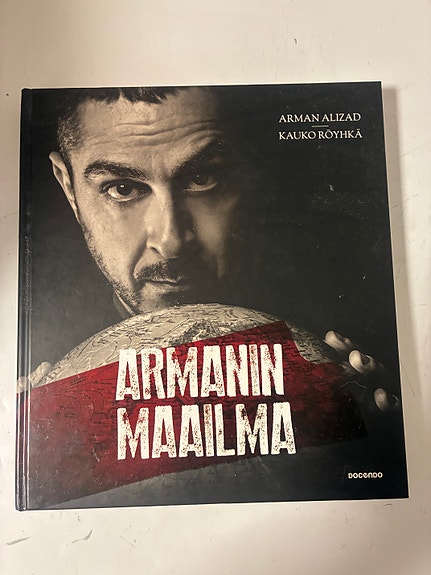 Arman Alizad Armanin Maailma kirja Kauko Röyhkä