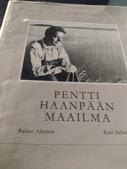 Ahonen, Sallamaa: Pentti Haanpään Maailma