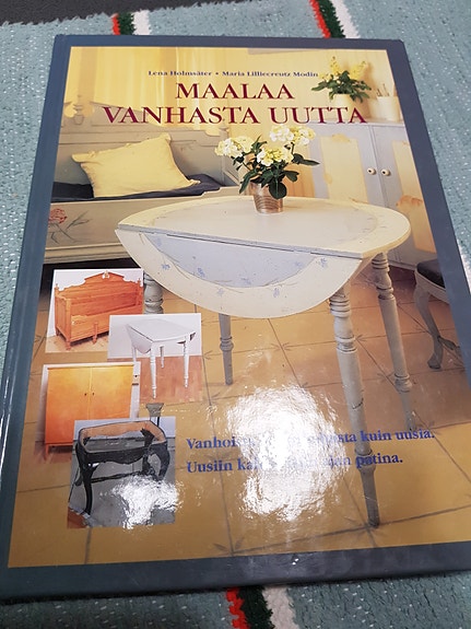 Maalaa vanhasta uutta. Lena Holmsäter. Ym.
