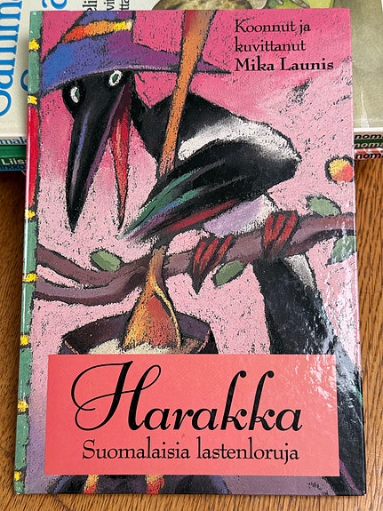 Harakka - Mika Launis Suomalaisia lastenloruja - 239 sanoma Oy