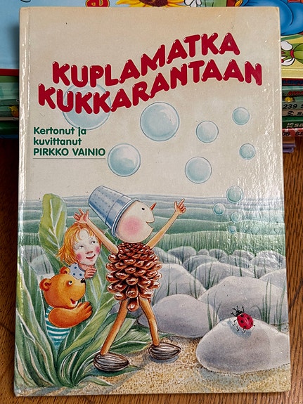 Kuplamatka kukkarantaan (161) - Pirkko Vainio - Sanoma, Lasten oma kirjakerho
