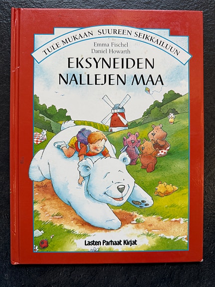 Lasten parhaat kirjat: Eksyneiden nallejen maa