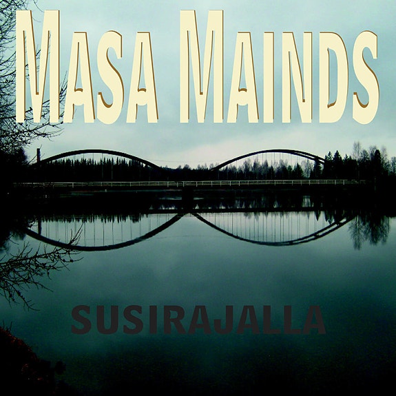 Masa Mainds - Susirajalla CD