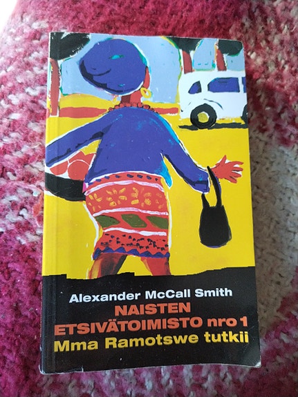 Alexander McCall Smith Naisten etsivätoimisto nro 1 kirja