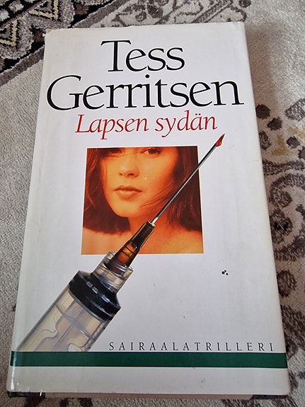 Tess Gerritsen Lapsen sydän kirja suomenkielinen